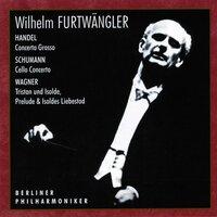 Handel, Schumann & Wagner: Orchestral Works