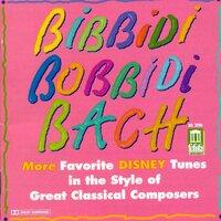 Disney Tunes In The Style Of Great Classical Composers (Bibbidi Bobbidi Bach)