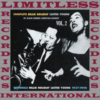 The Complete Billie Holiday, Lester Young Sessions, Vol. 2 1937-46