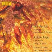 Bartok, B.: Divertimento / Romanian Folk Dances / Rozsa, M: Concerto for Strings