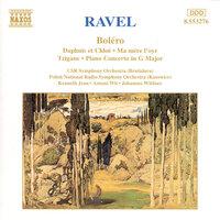 Ravel: Bolero / Daphnis Et Chloe / Piano Concerto / Ma Mere L'Oye