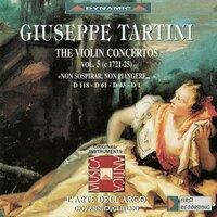 Tartini, G.: Violin Concertos, Vol.  5 (L'Arte Dell'Arco) - D. 1, 43, 61, 118, "Non Sospirar, Non Piangere…"