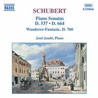 Schubert: Piano Sonatas, D. 537 and 664 / 'Wanderer Fantasy'
