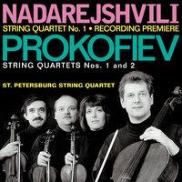 Nadarejshvili, Z.: String Quartet No. 1 / Prokofiev, S.: String Quartets Nos. 1 and 2