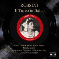 Rossini: Turco in Italia (Il) (Callas, Rossi-Lemeni, Gavazzeni) (1954)