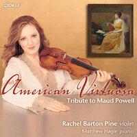 American Virtuosa - Tribute To Maud Powell