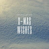 X-Mas Wishes