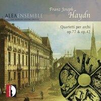 Haydn: String Quartets, Opp. 77 & 42