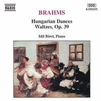 Brahms: 10 Hungarian Dances, WoO 1 - 16 Waltzes, Op. 39