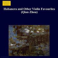 Habanera and Other Violin Favourites