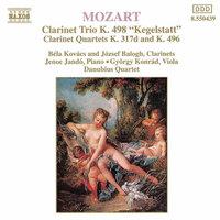 Mozart: Piano Trio, K. 498, 'Kegelstatt' / Violin Sonata No. 26 (Arr. for Clarinet and String Trio)