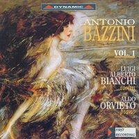 Bazzini: Works for Violin and Piano, Vol. 1