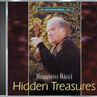 Violin Recital: Ricci, Ruggiero - Bach, J.S. / Brahms / Viotti / Rossini / Strauss, R. / Paganini / Chopin (Hidden Treasures)