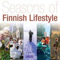 Seasons Of Finnish Lifestyle