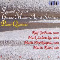 Piano Quartets - Strauss, R. / Mahler, G. / Schnittke, A.