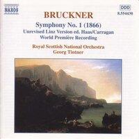 Bruckner: Symphony No. 1 - Adagio to Symphony No. 3, WAB 103