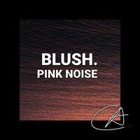 Pink Noise Blush (Loopable)
