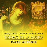 Isaac Albéniz - Tesoros de la Música