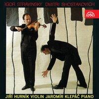 Stravinskij: Divertimento for Violin and Piano / Shostakovich: Sonata for Violin and Piano