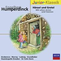 Humperdinck: Hänsel und Gretel / Act 1 - "Rallalala, rallalala"