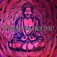 60 Discover Your Inner Spirit