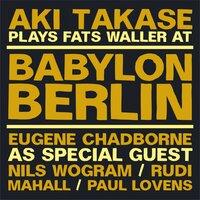 Aki Takase Plays Fats Waller at Babylon Berlin