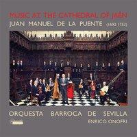 Juan Manuel de la Puente: Music at the Cathedral of Jaén