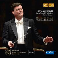 Bruckner: Symphony No. 4 in E-Flat Major, WAB 104 "Romantic"