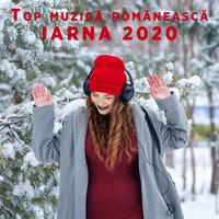 Top muzică românească - Iarna 2020
