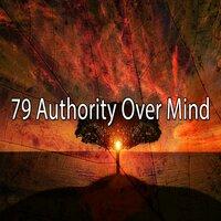 79 Authority over Mind