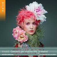 Vivaldi: Concerti per violino VIII "Il teatro"