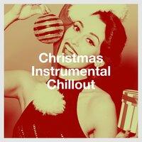 Christmas Instrumental Chillout