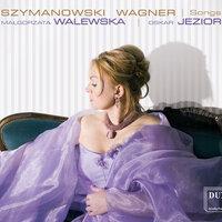 Szymanowski & Wagner: Songs