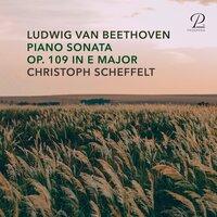 Beethoven: Piano Sonata No 30 in E Major, Op. 109