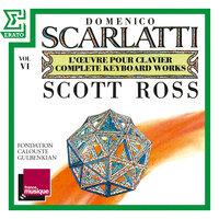 Scarlatti: The Complete Keyboard Works, Vol. 6: Sonatas, Kk. 110 - 130