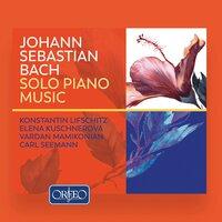 J.S. Bach: Solo Piano Music