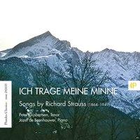 Ich Trage Meine Minne - Songs by Richard Strauss