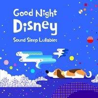 Good Night Disney - Sound Sleep Lullabies