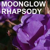 Moonglow Rhapsody