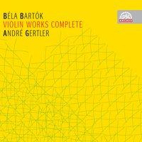 Bartók: Violin Works Complete