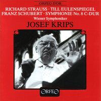 R. Strauss: Till Eulenspiegels lustige Streiche, Op. 28, TrV 171 - Schubert: Symphony No. 9 in C Major, D. 944 "The Great"