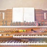 12 Jazz Classics