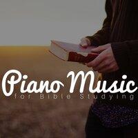Piano Music for Bible Studying