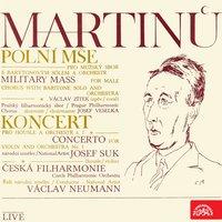 Martinů: Field Mass. Cantata, Viiolin Concerto No. 1