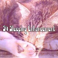54 Sleeping Enhancement