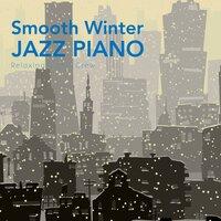 Smooth Winter Jazz Piano