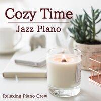 Cozy Time - Jazz Piano