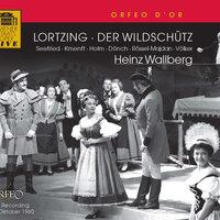 Lortzing: Der Wildschütz (Excerpts)