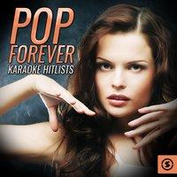 Pop Forever Karaoke Hitlists