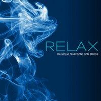 Relax – Musique Relaxante Anti Stress pour votre Bien-être et Santé, Musique pour Auto-Massage, Méditation et Relaxation